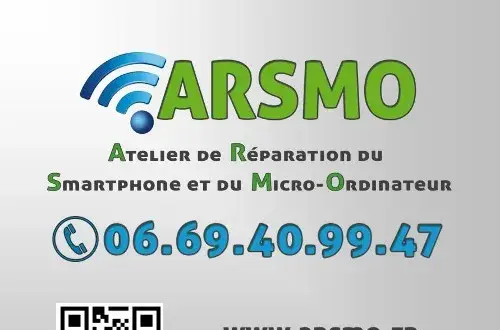 ARSMO  Atelier de réparation Téléphone Tablette et Ordinateur